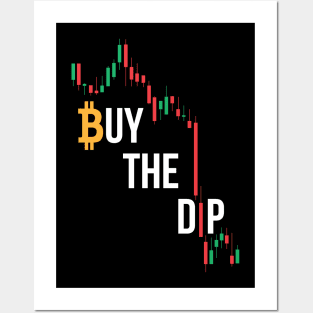 Bitcoin Buy the Dip BTFD Posters and Art